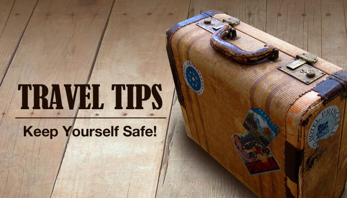 Travel Tips to Stay Safe